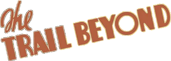 The Trail Beyond