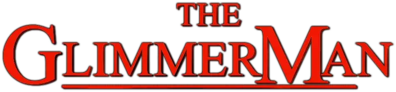 The Glimmer Man