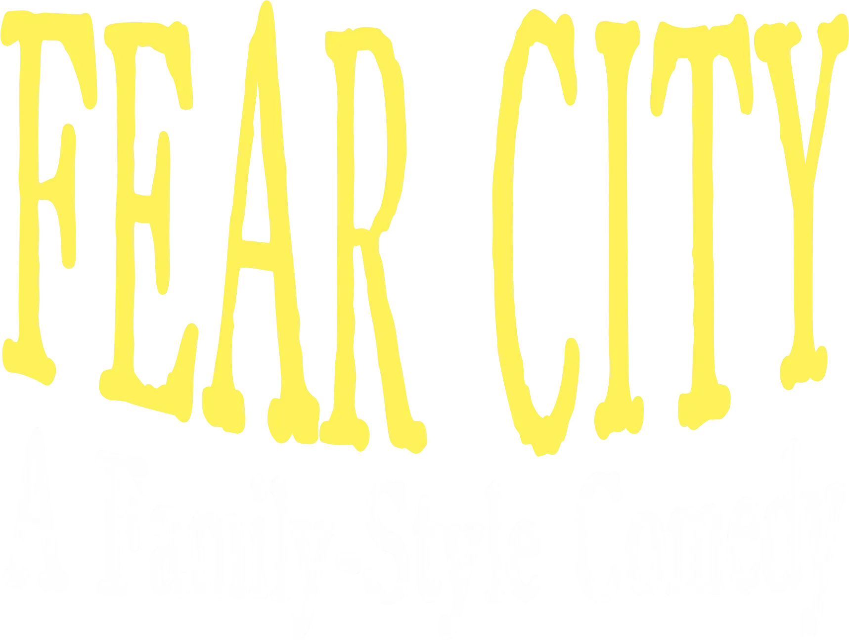 Fear City: A Family-Style Comedy