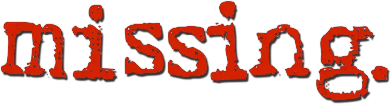 Missing