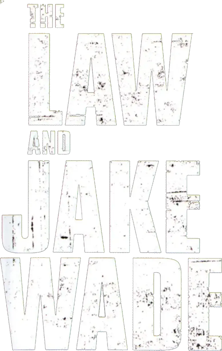 The Law and Jake Wade