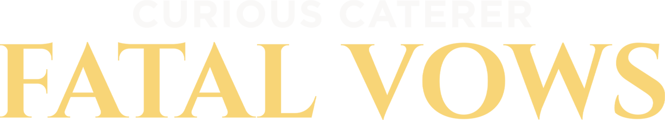 Curious Caterer: Fatal Vows