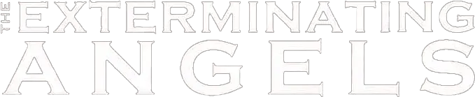The Exterminating Angels