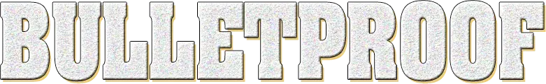 Bulletproof