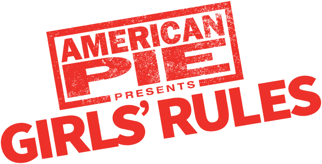 American Pie Presents: Girls' Rules