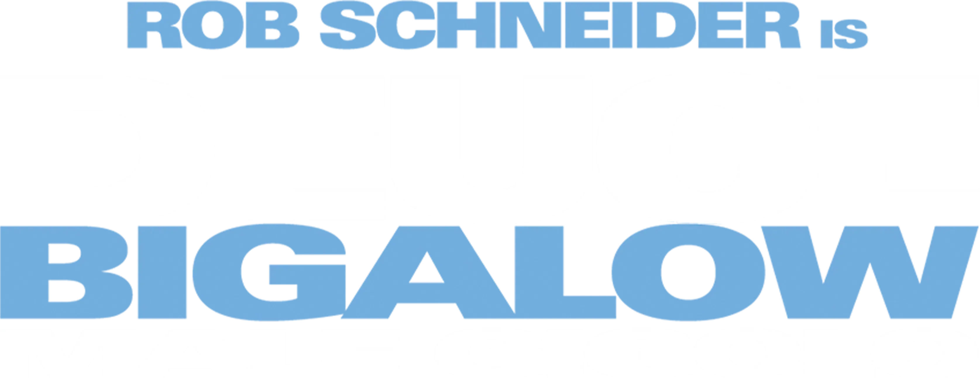 Deuce Bigalow: Male Gigolo