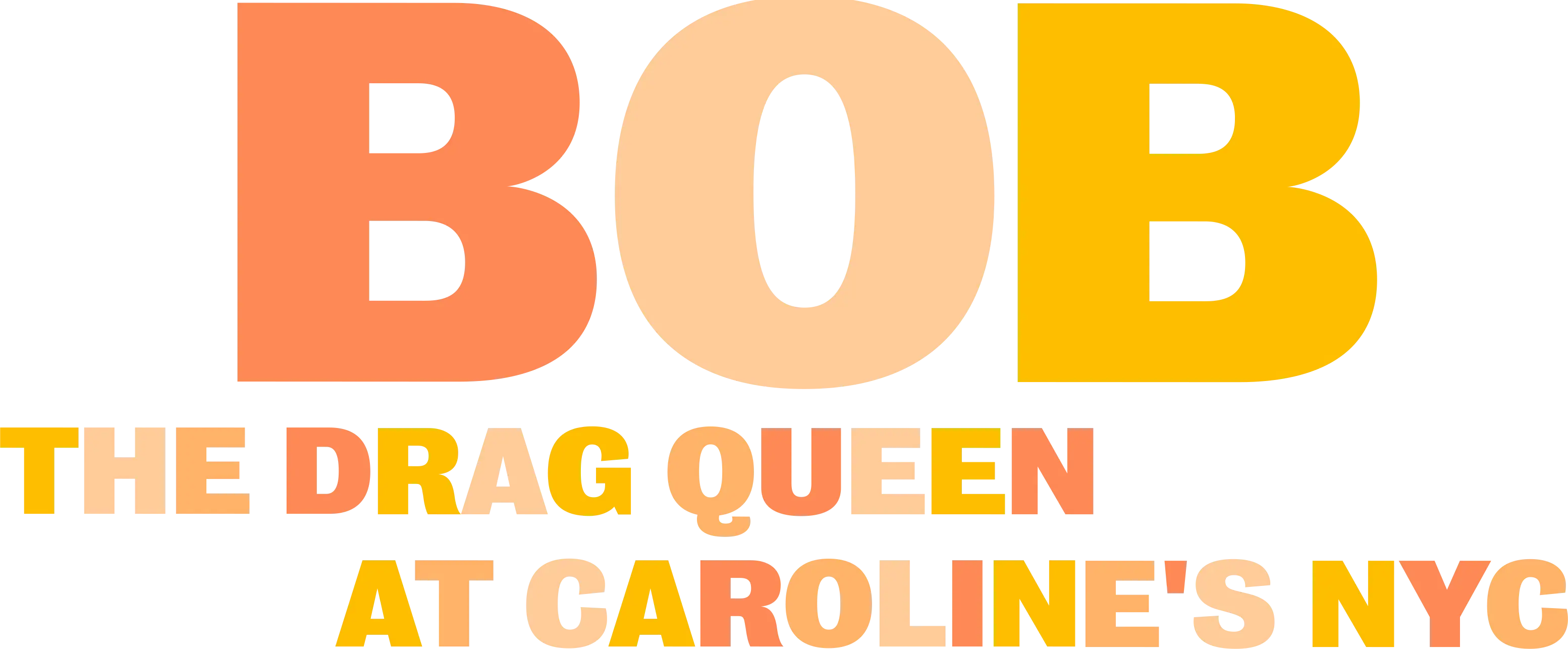 Bob the Drag Queen: Live at Caroline's