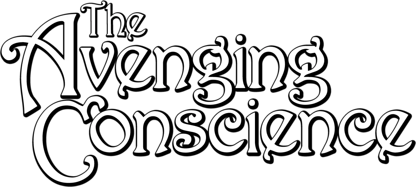 The Avenging Conscience