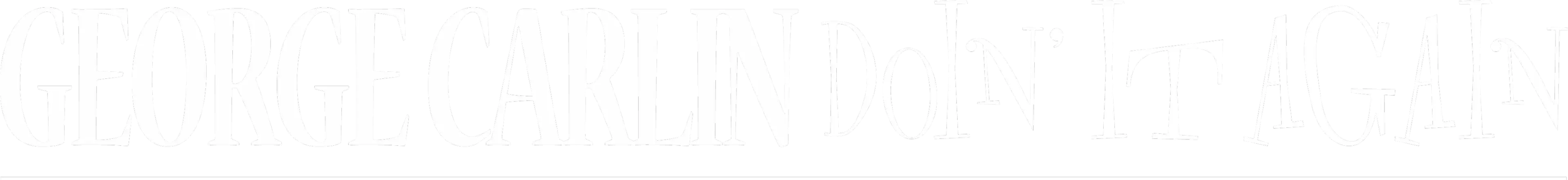 George Carlin: Doin' It Again