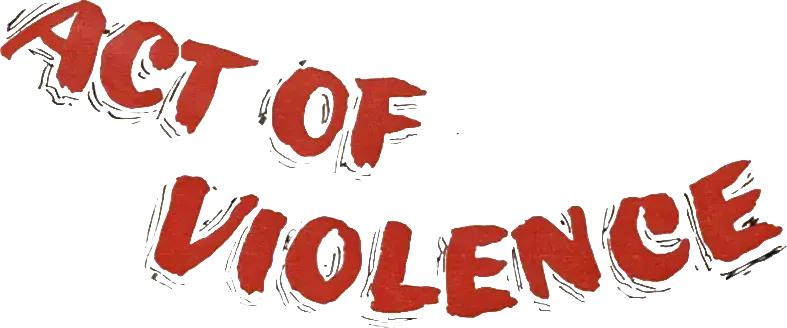 Act of Violence