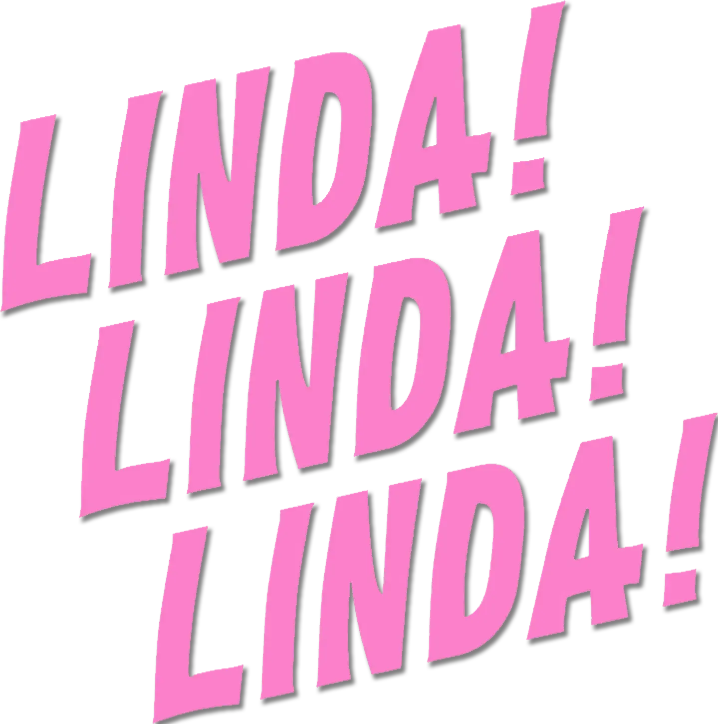 Linda Linda Linda