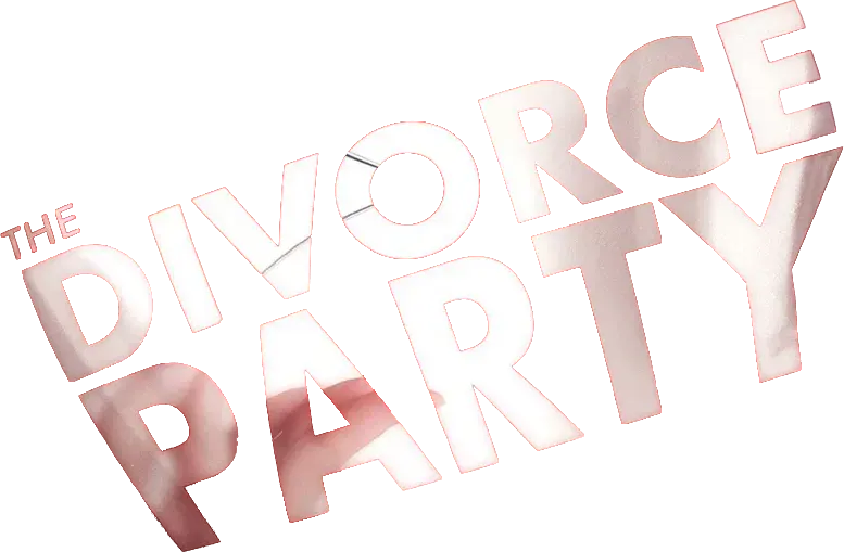The Divorce Party