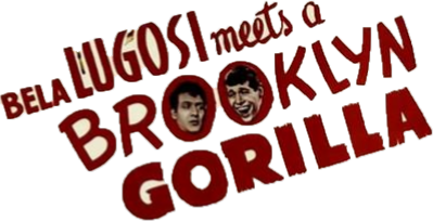 Bela Lugosi Meets a Brooklyn Gorilla