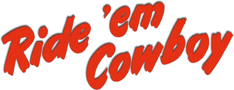 Ride 'Em Cowboy