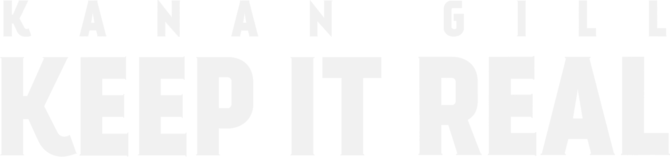 Kanan Gill: Keep It Real