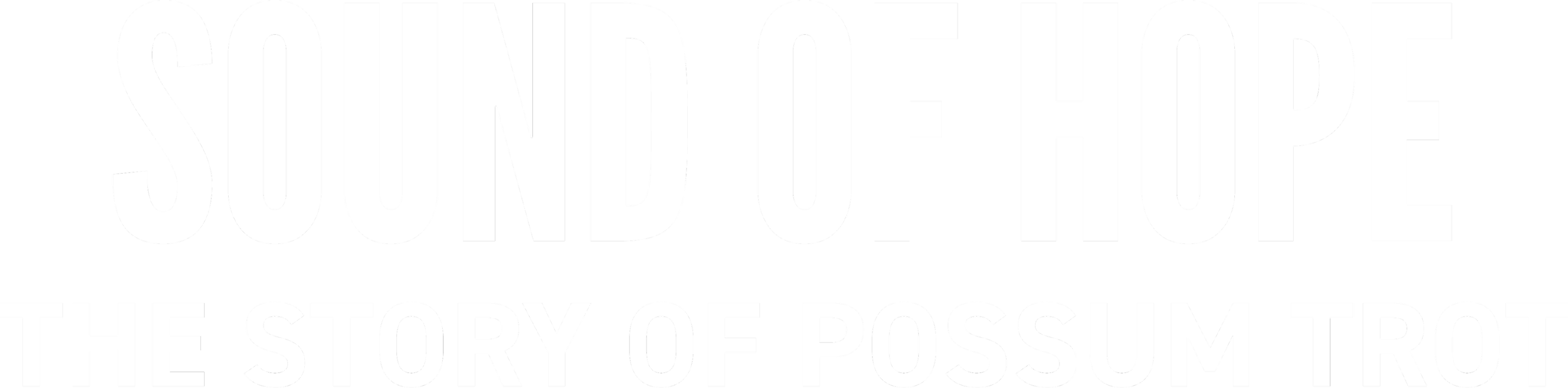 Sound of Hope: The Story of Possum Trot