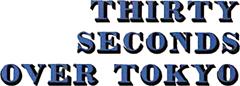 Thirty Seconds Over Tokyo