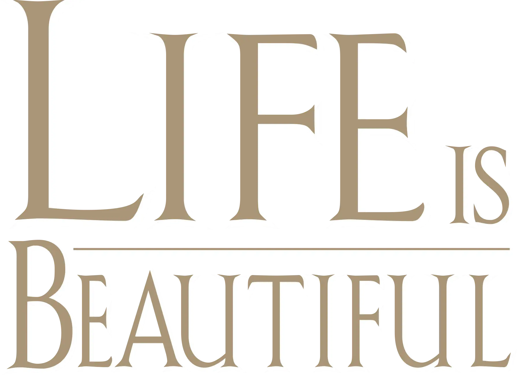 Life Is Beautiful