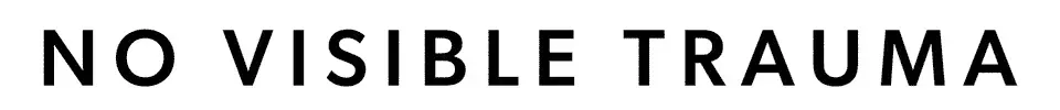 No Visible Trauma