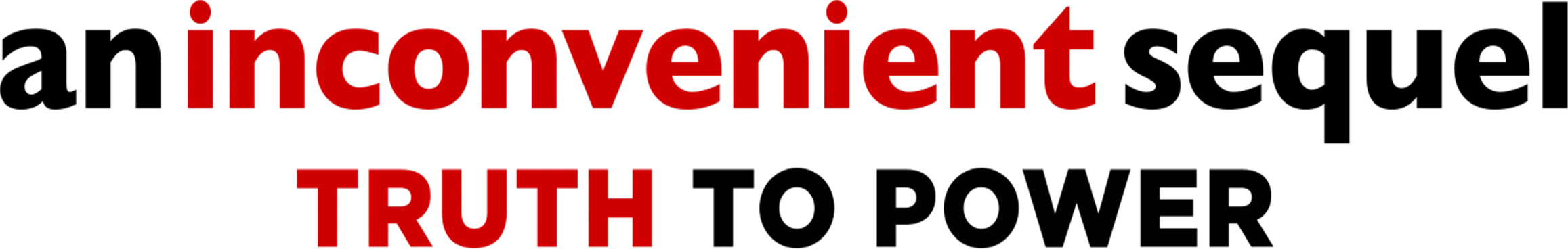 An Inconvenient Sequel: Truth to Power