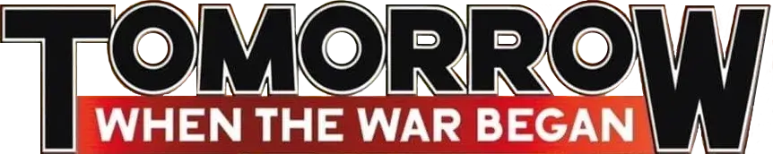 Tomorrow, When the War Began