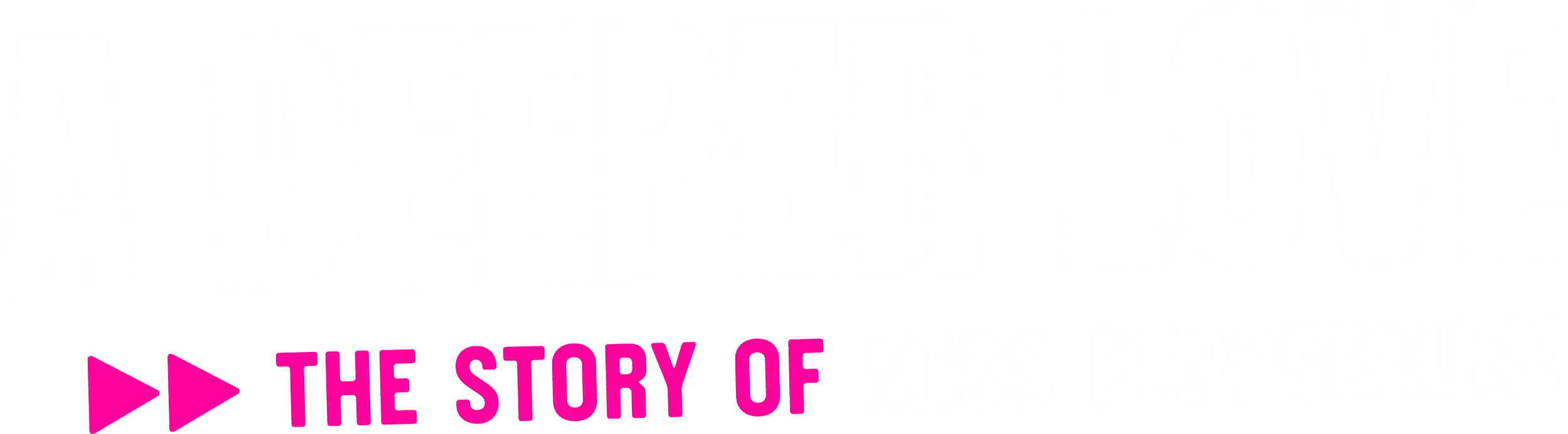 A Deeper Love: The Story of Miss Peppermint