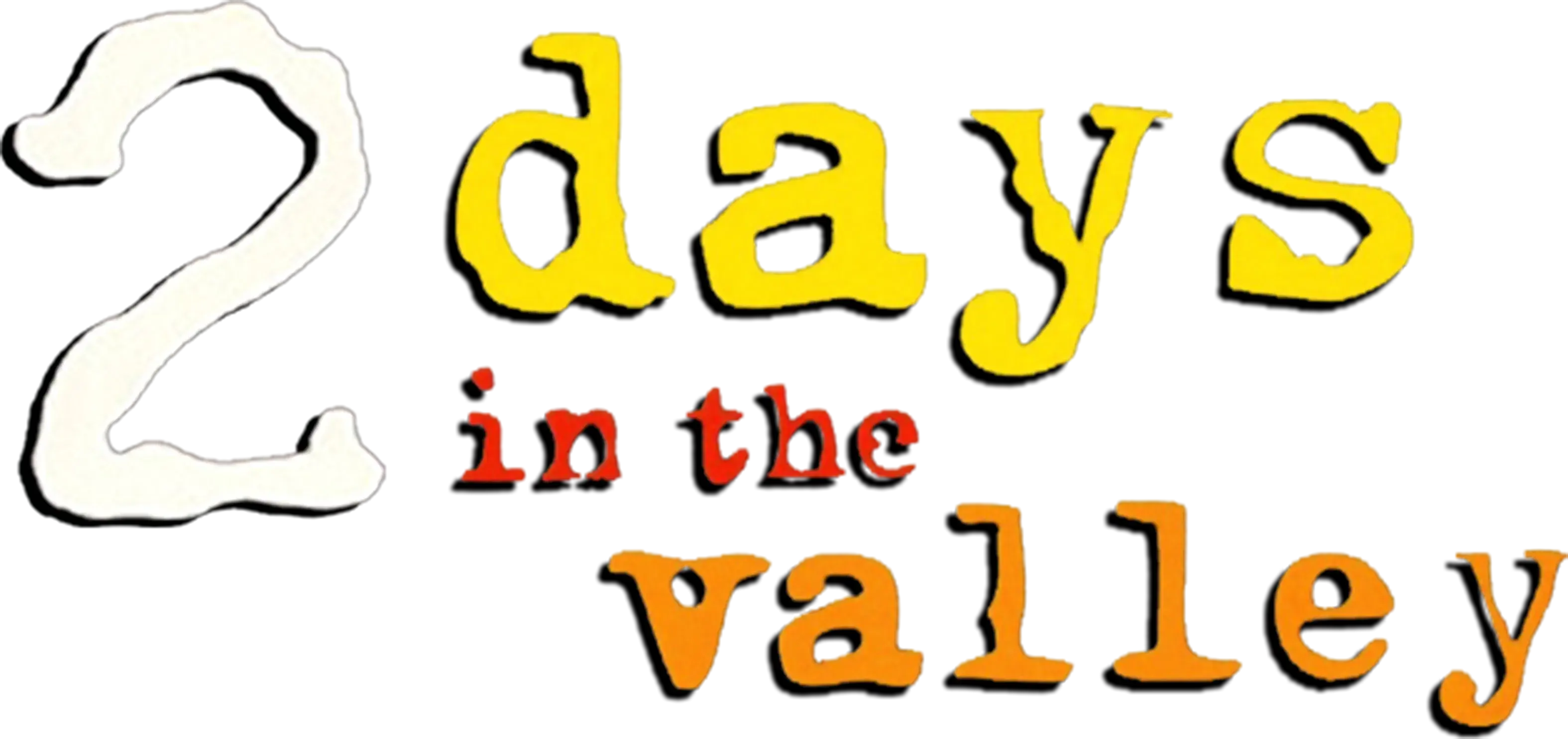 2 Days in the Valley