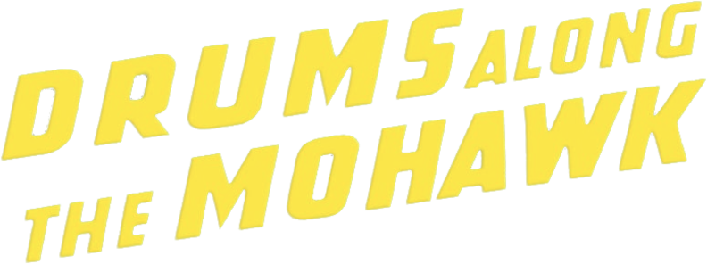 Drums Along the Mohawk