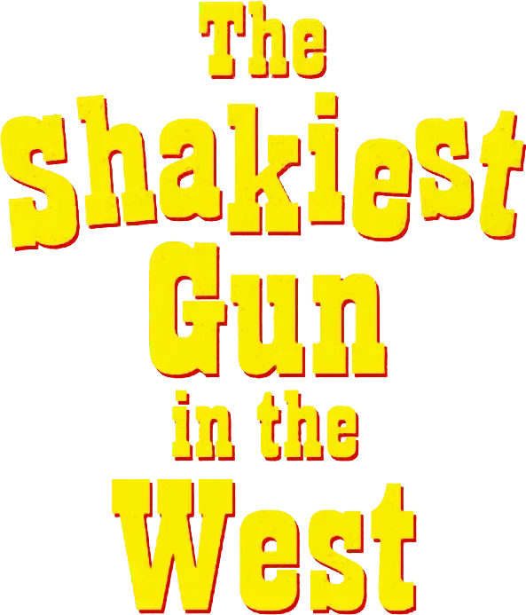 The Shakiest Gun in the West