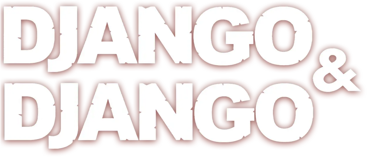 Django & Django: Sergio Corbucci Unchained