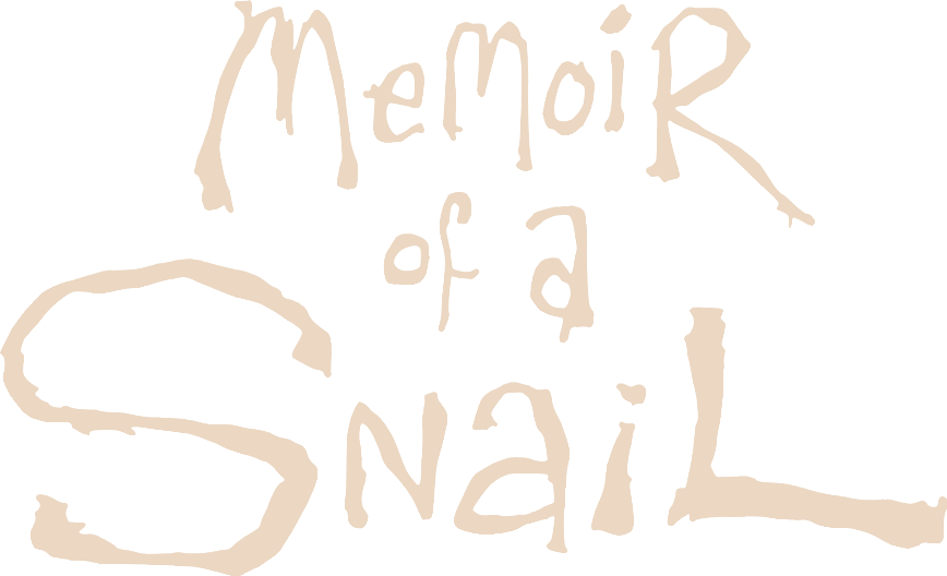 Memoir of a Snail