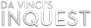 Da Vinci's Inquest