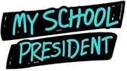 My School President