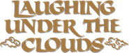 Laughing Under the Clouds