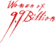 Woman of 9.9 Billion