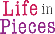 Life in Pieces