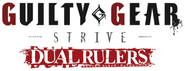 GUILTY GEAR STRIVE: DUAL RULERS