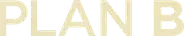 Plan B