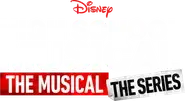 High School Musical: The Musical: The Series