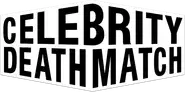 Celebrity Deathmatch