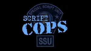 Script Cops: Cliché Misdemeanor