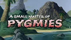 A Small Matter of Pygmies