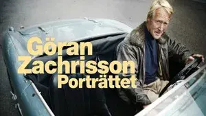 Göran Zachrisson – Porträttet