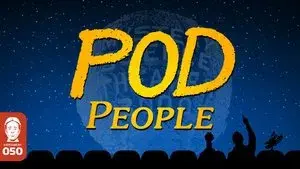 Pod People