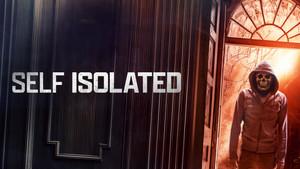 Self Isolated