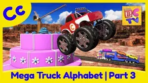 Mega Truck Alphabet Part 3 - Learn About the Letter C