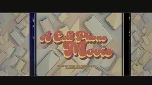 A Cell Phone Movie