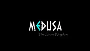 MEDUSA - The Stone Kingdom