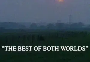 The Best of Both Worlds