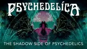 The Shadow Side of Psychedelics